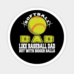 Mens Softball Dad like a baseball dad Softball Father's Day Magnet